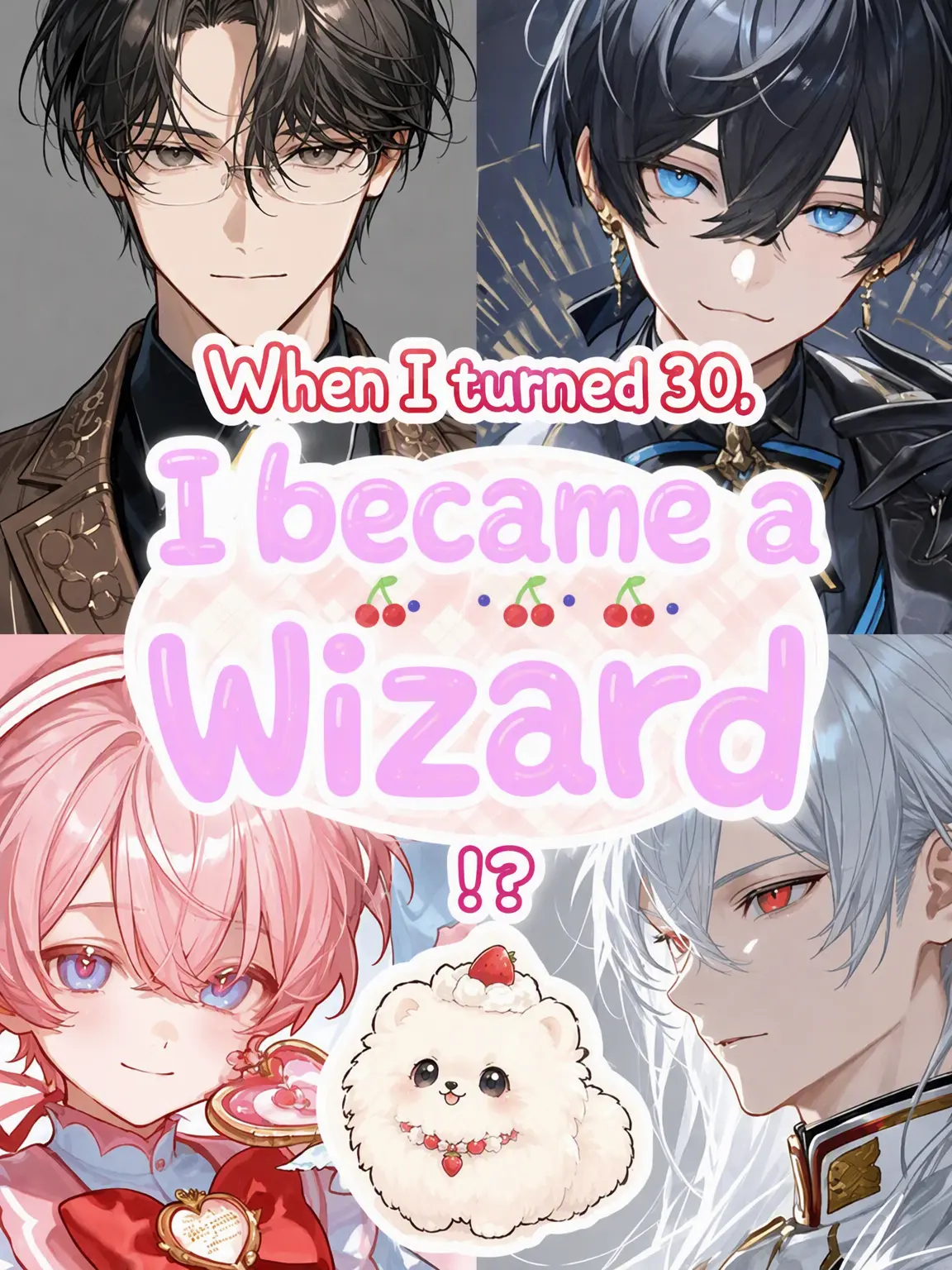 PurePin2441의 I Became a Wizard at 30?!