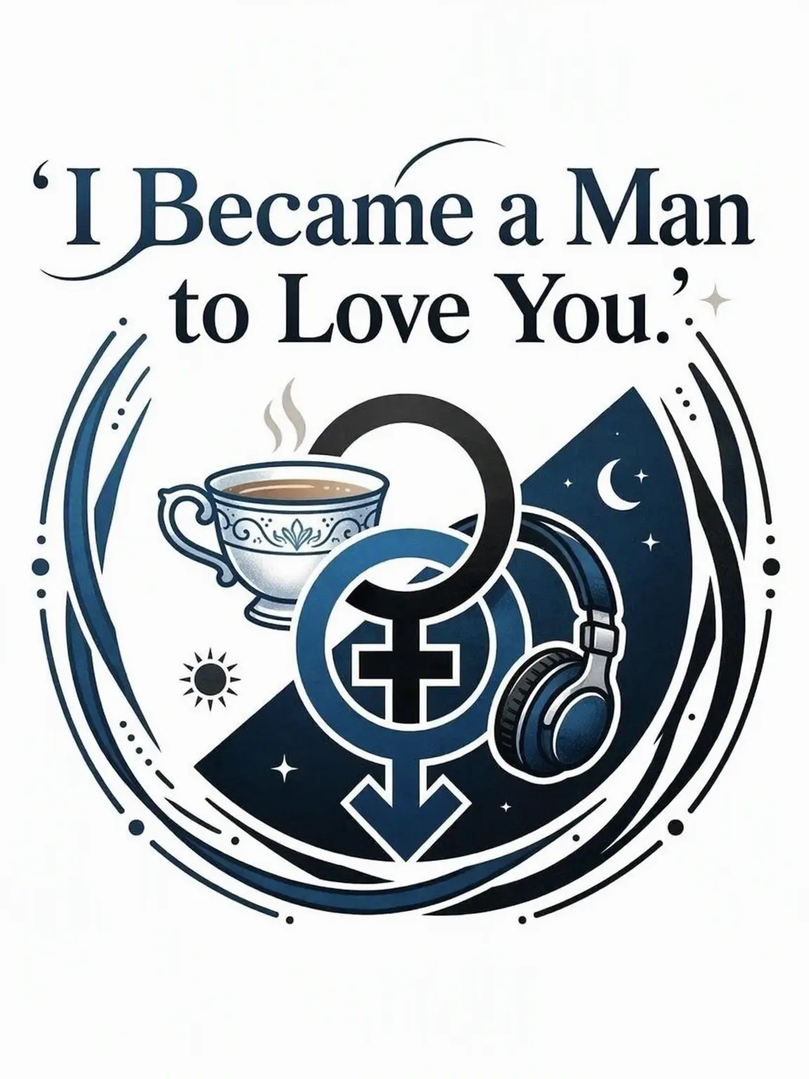 Dreamy_Rabbit의 I Became a Man to Love You.