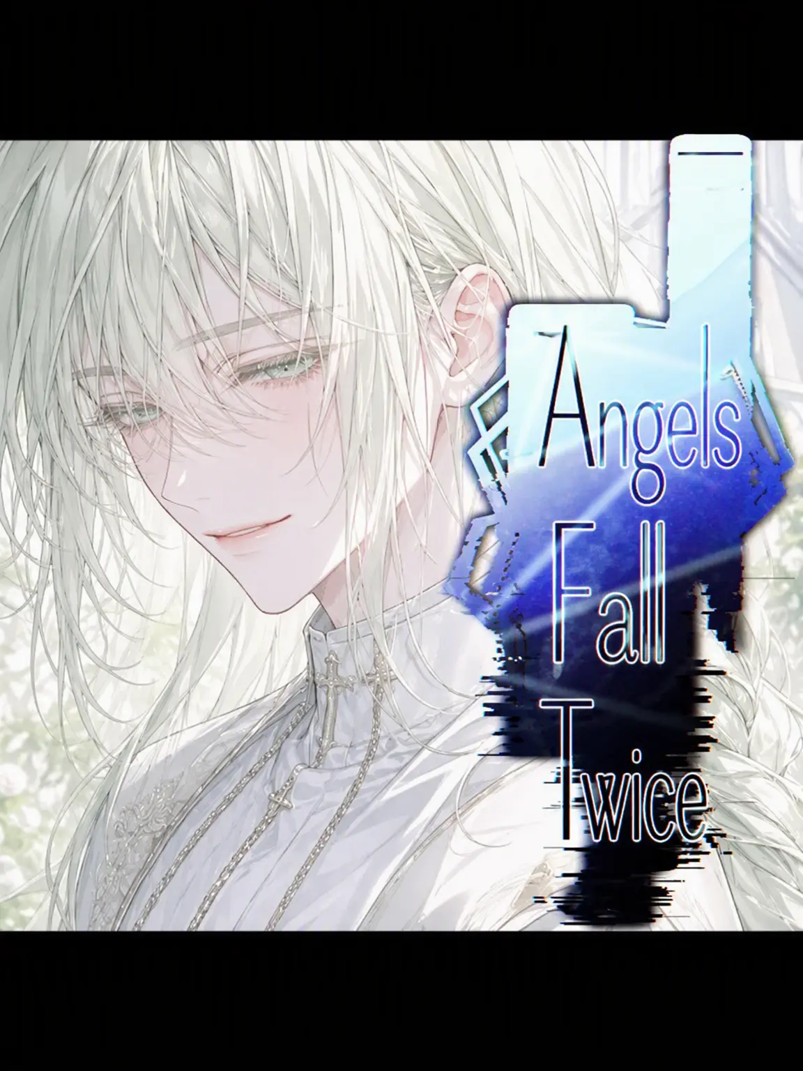 AcridFragrance2711의 The Angel Falls Twice 🪽
