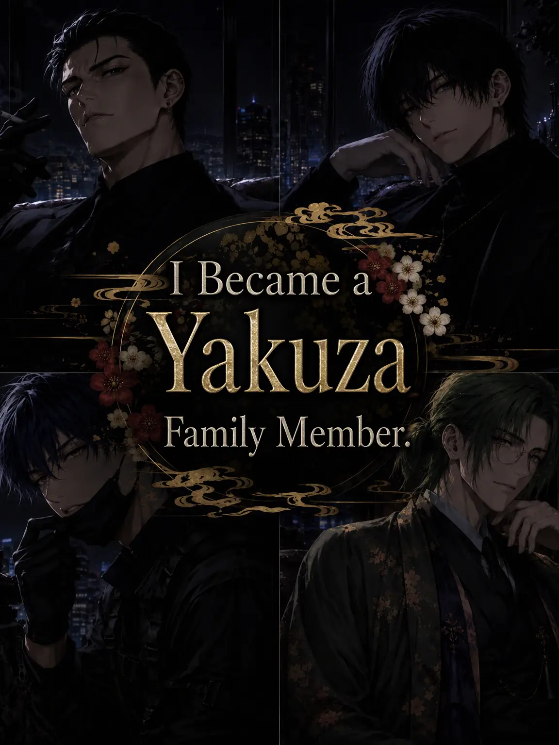EarlyPlane1901의 I Became a Yakuza's Family