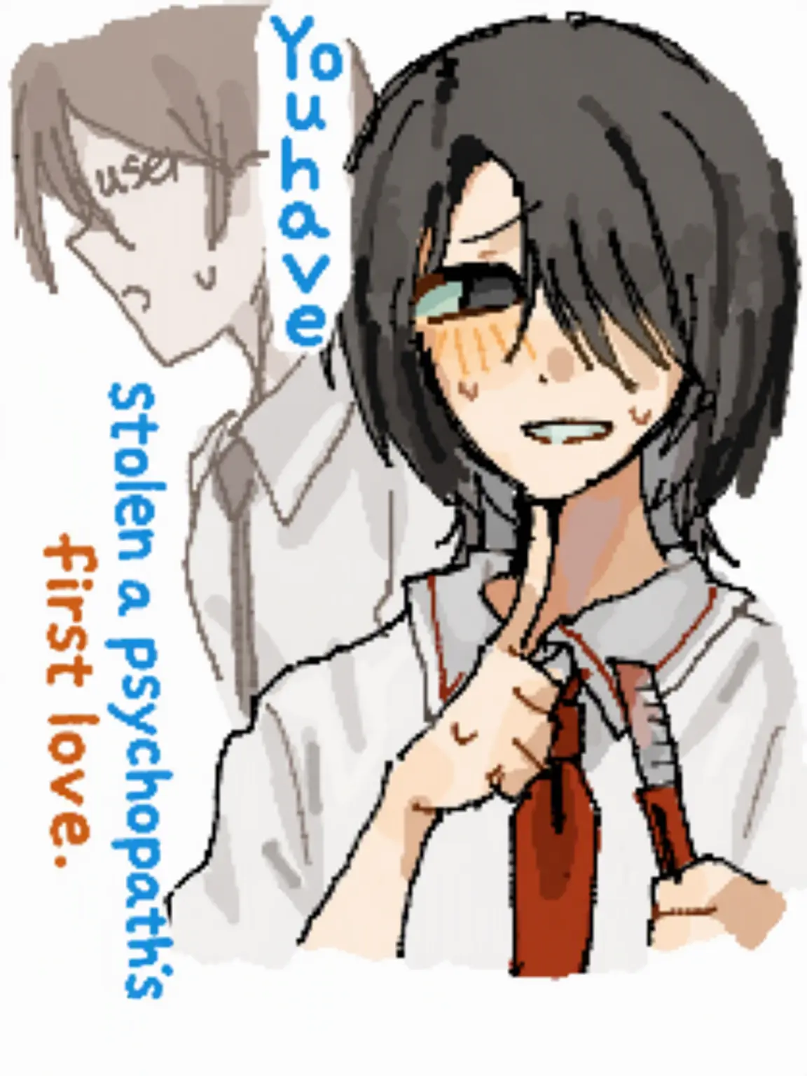 UglyYarn7439의 You Stole a Psychopath's First Love