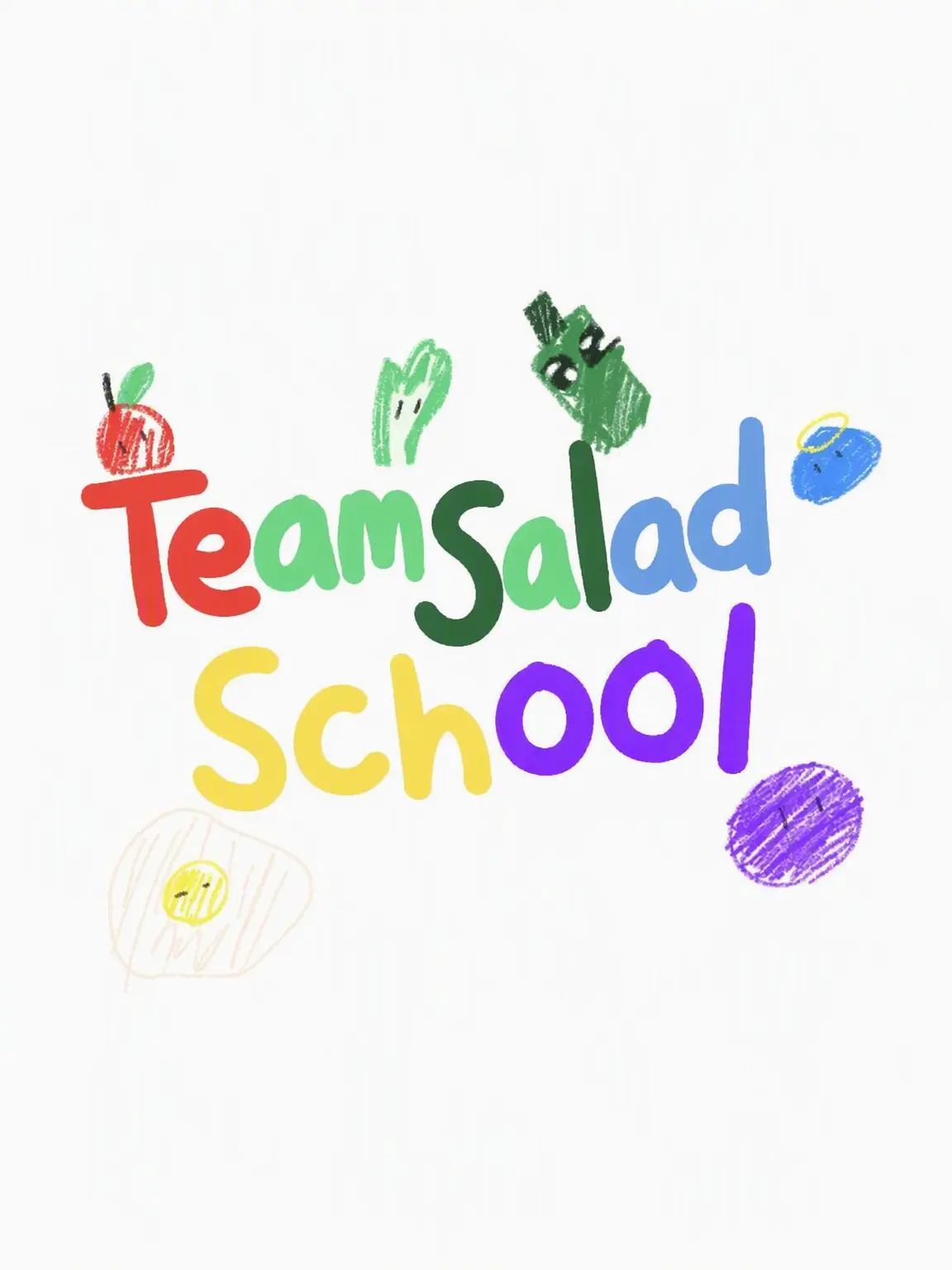RacialBird3729의 Team Salad School!! (+Fox)