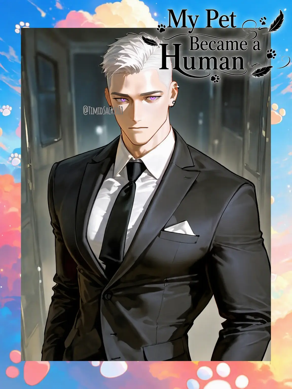 TimidSack6111의 My Pet Became Human