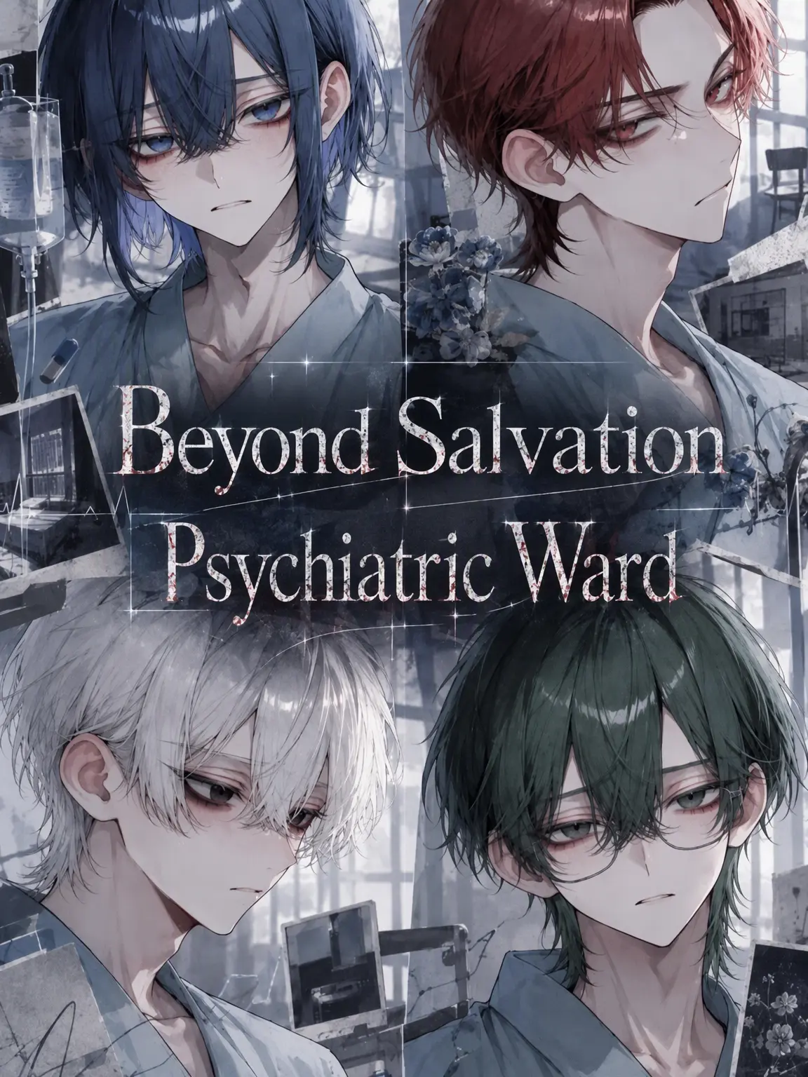 starlight._.o03의 Hopeless Psych Ward