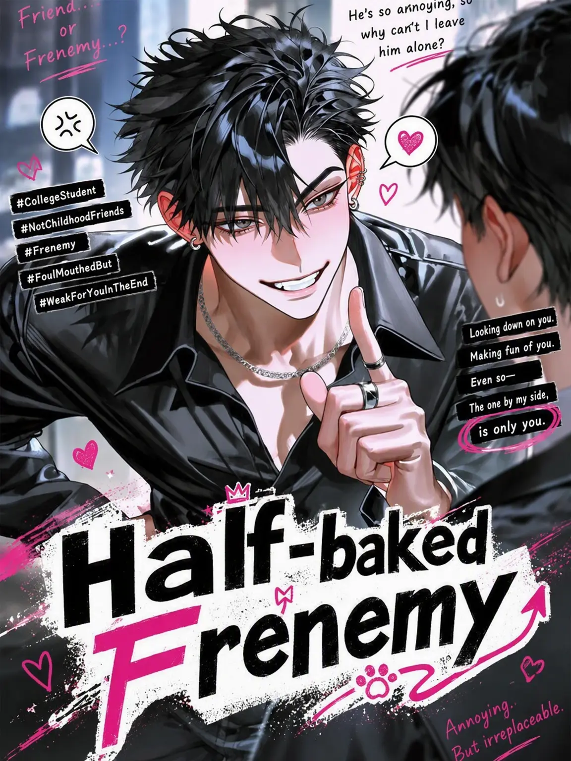 all_harass_00의 Half-Baked Frenemy