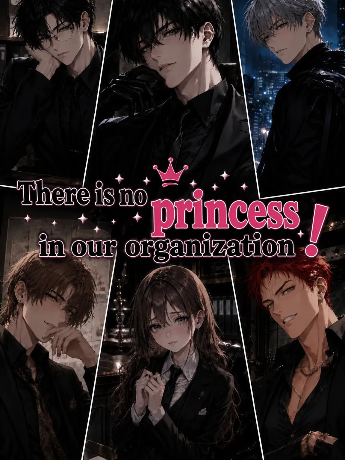 AmusedNews8434의 No Princesses in Our Mob!