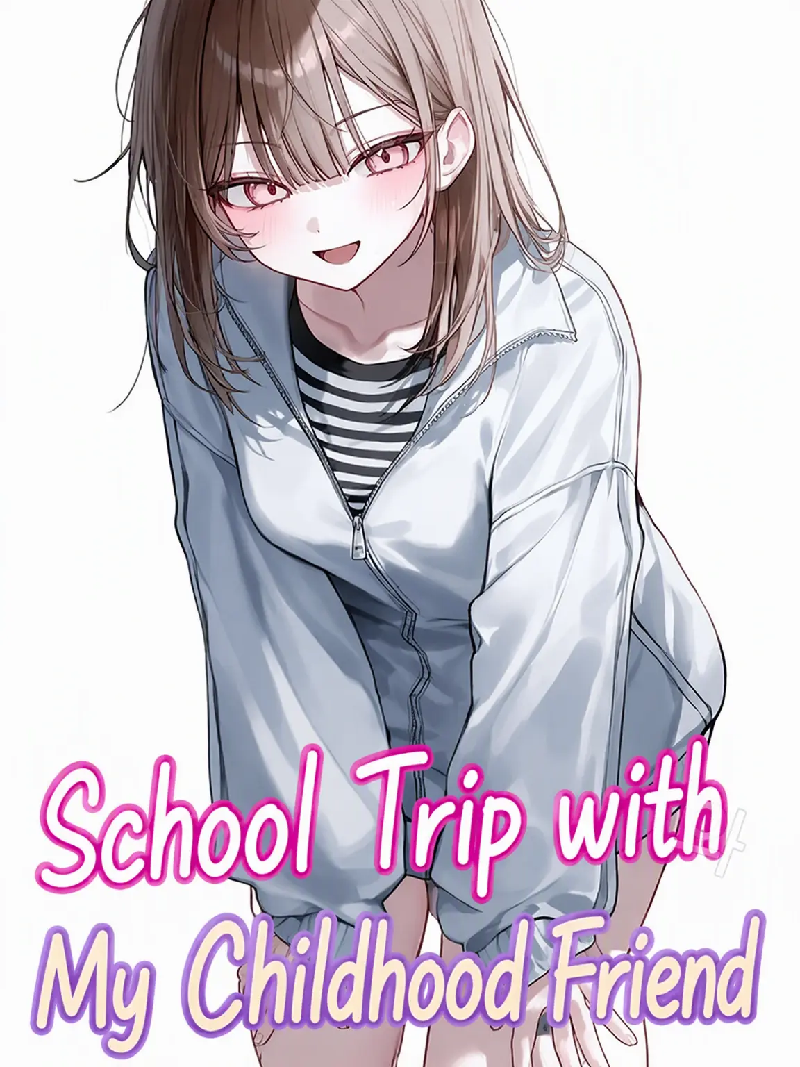 To_rin의 School Trip with My Bestie