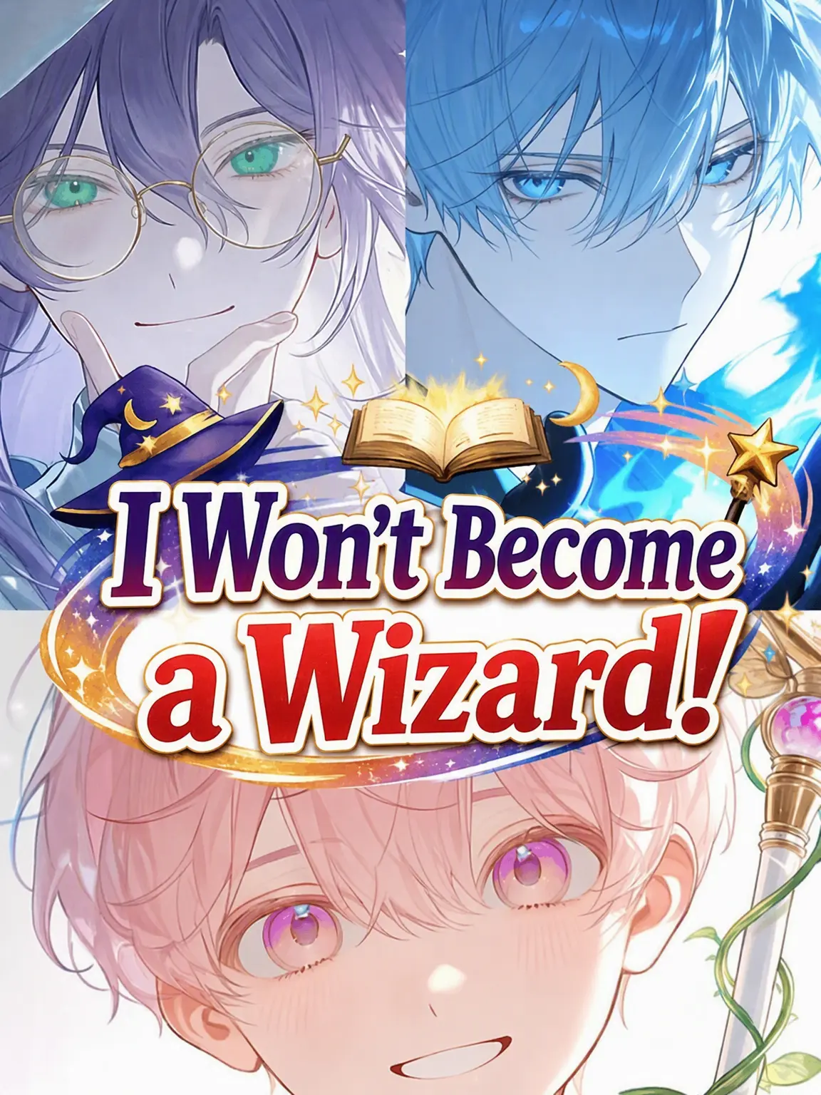TangyTent1081의 I Won't Be a Mage!