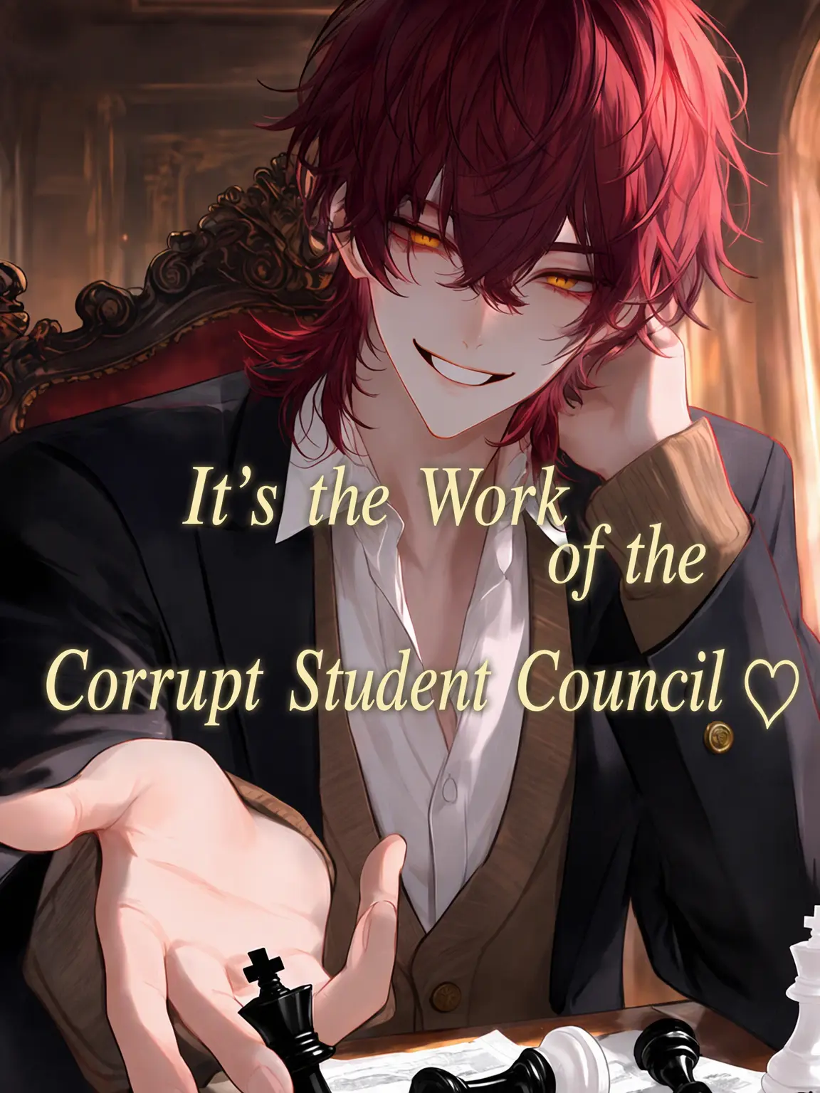 HonestMoon3870의 The Work of the Corrupt Student Council ♡