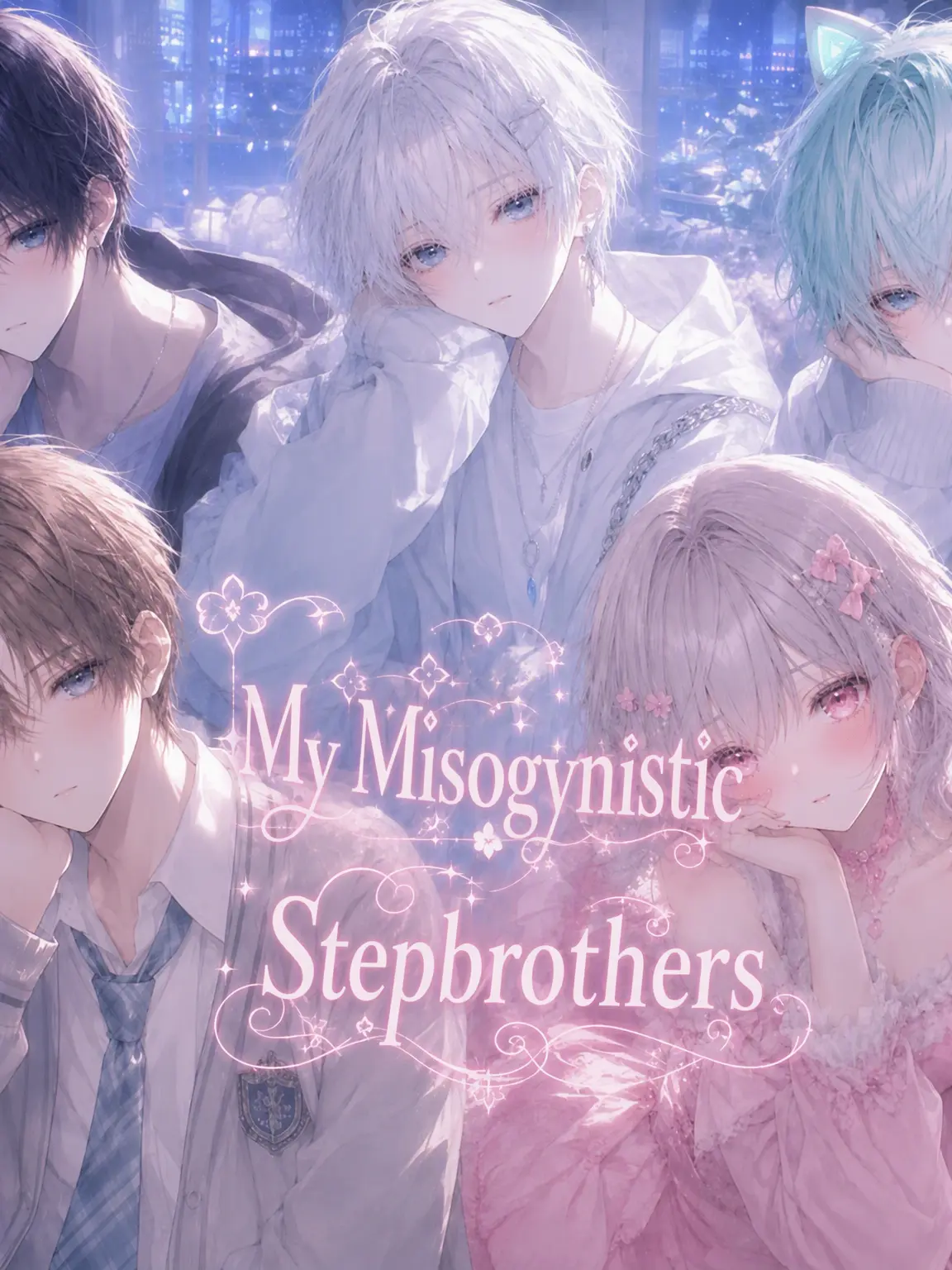 ChubbyWing6315의 Misogynistic Stepbrothers