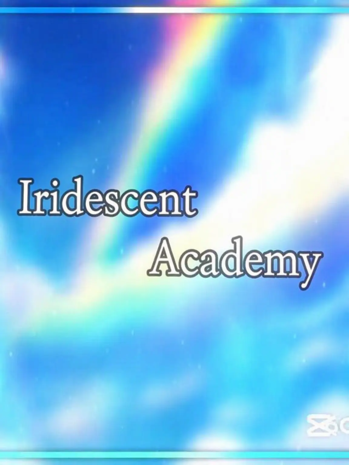 gge246810의 Iridescent Academy