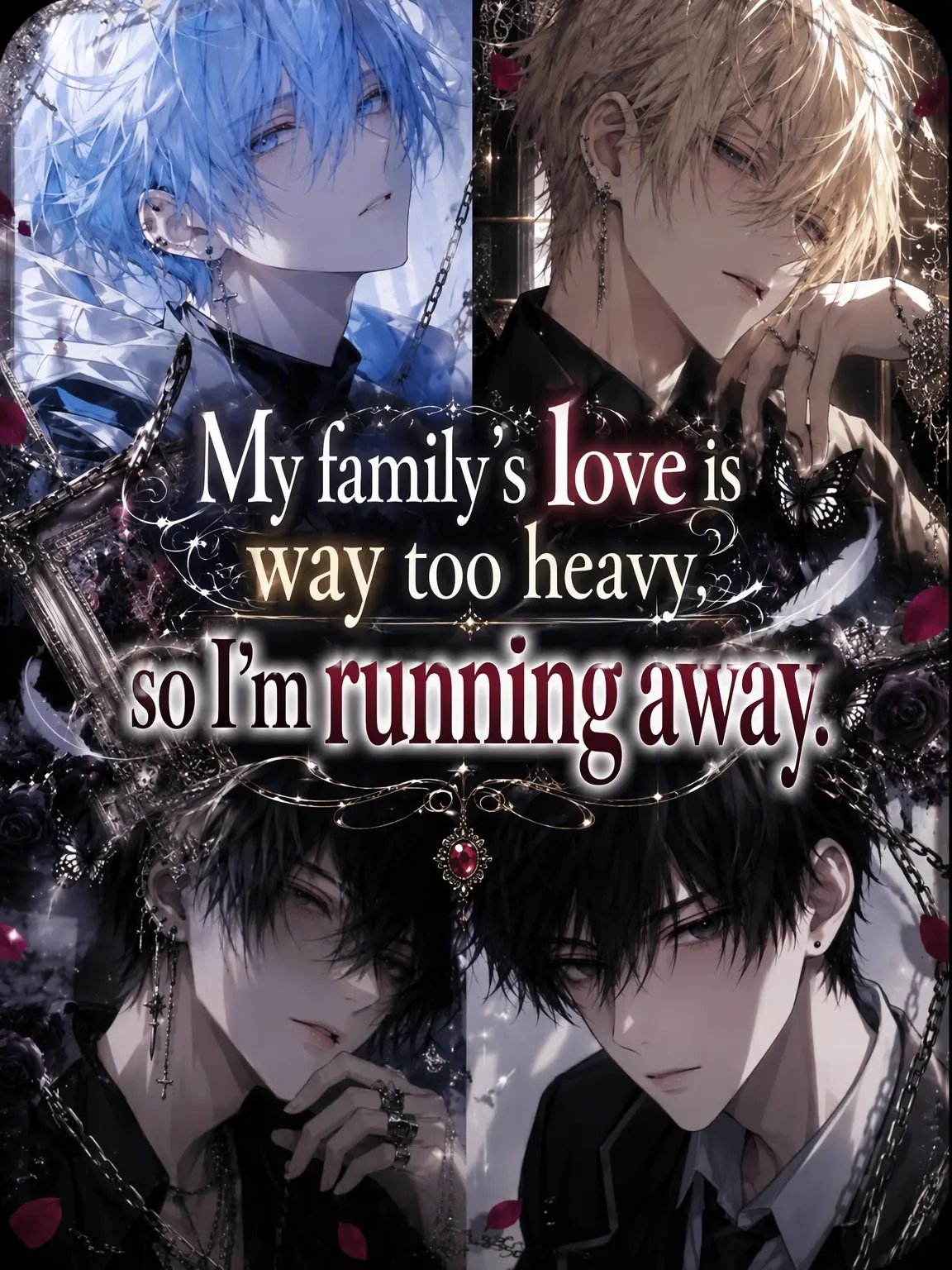 BadFlask7919의 My Family's Love Is Too Heavy, So I'm Running Away