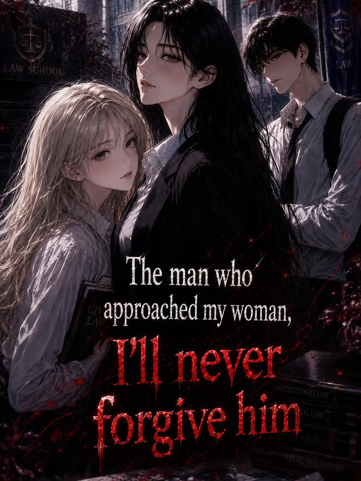 Reallygoodhave의 I Won't Forgive the Man Who Approaches My Woman