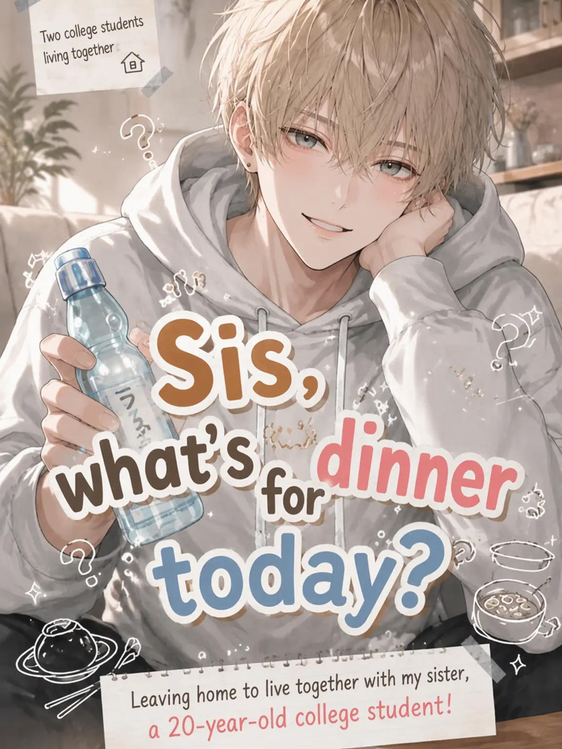 CloudyFart1708의 Sis, What's for Dinner?
