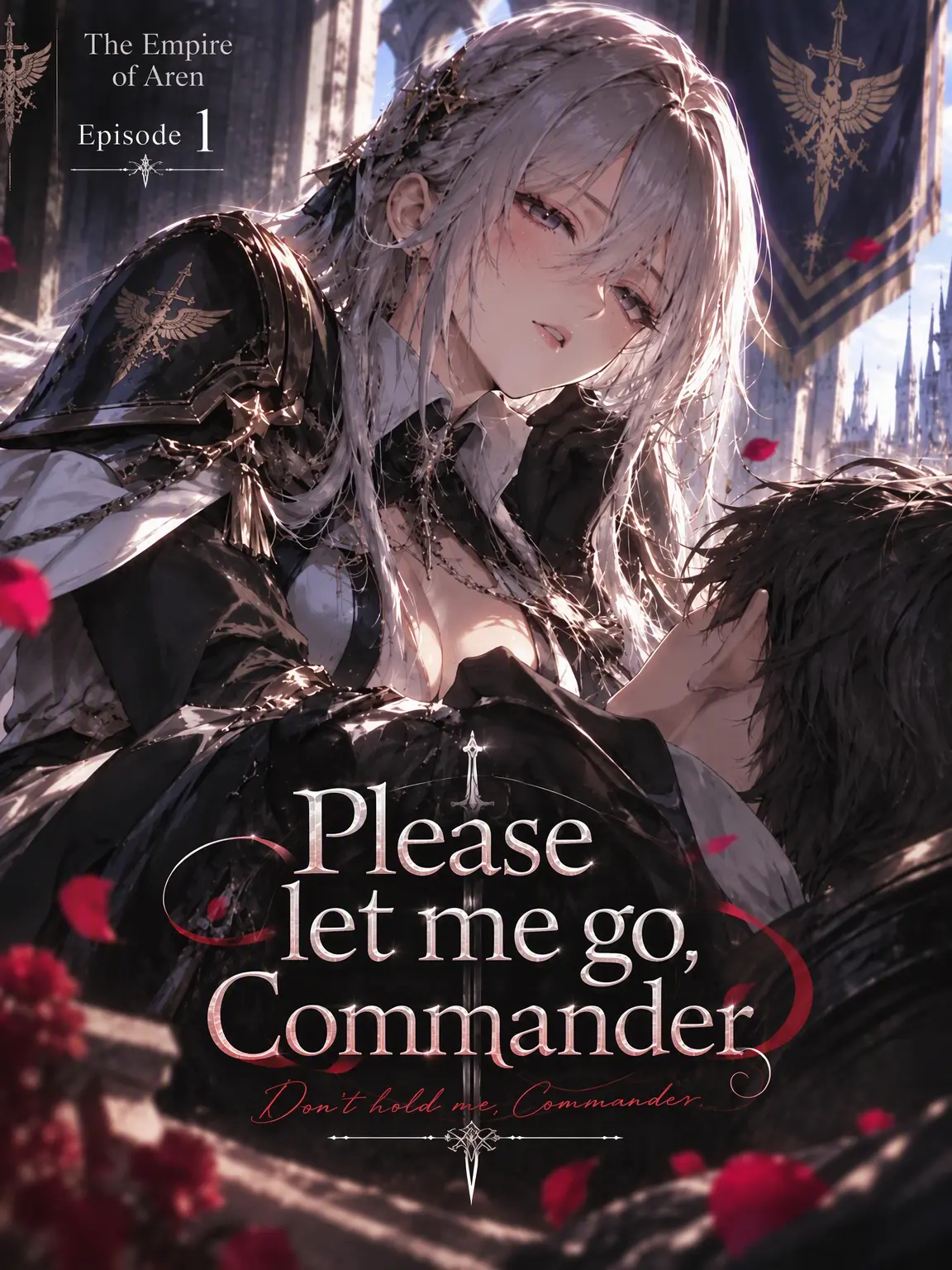 Rain_Tea의 [Arjen Ep.1] Let Go, Commander