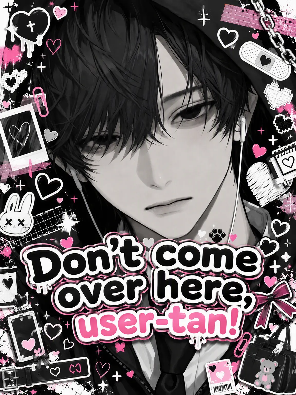 r_tkan3의 Stay Away, {{user}}-tan!