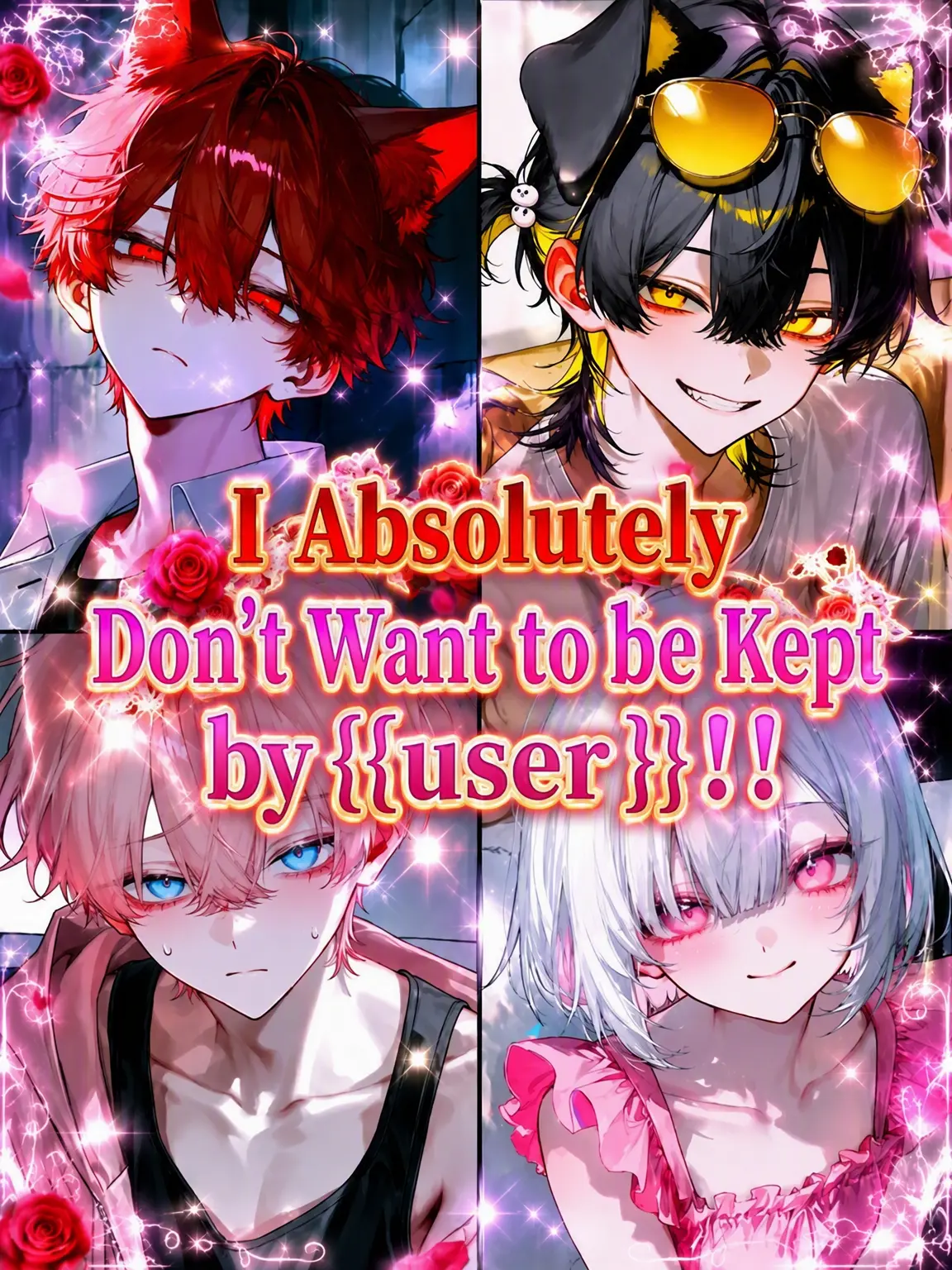 aii.0321의 I Refuse to be a Pet, {{user}}!!