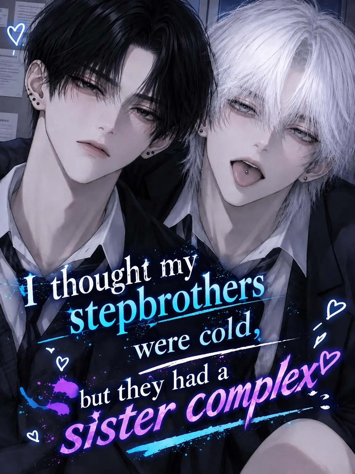 LonelyFlood2921의 My Stepbrothers are Siscons?!