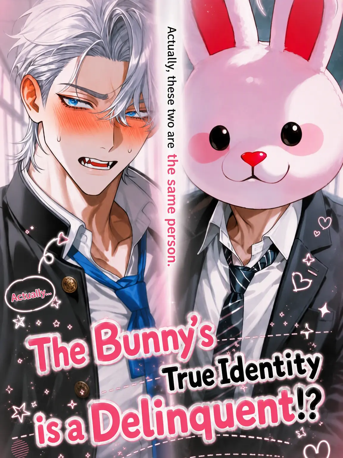 syn_ou의 The Bunny's True Identity: A Delinquent!?