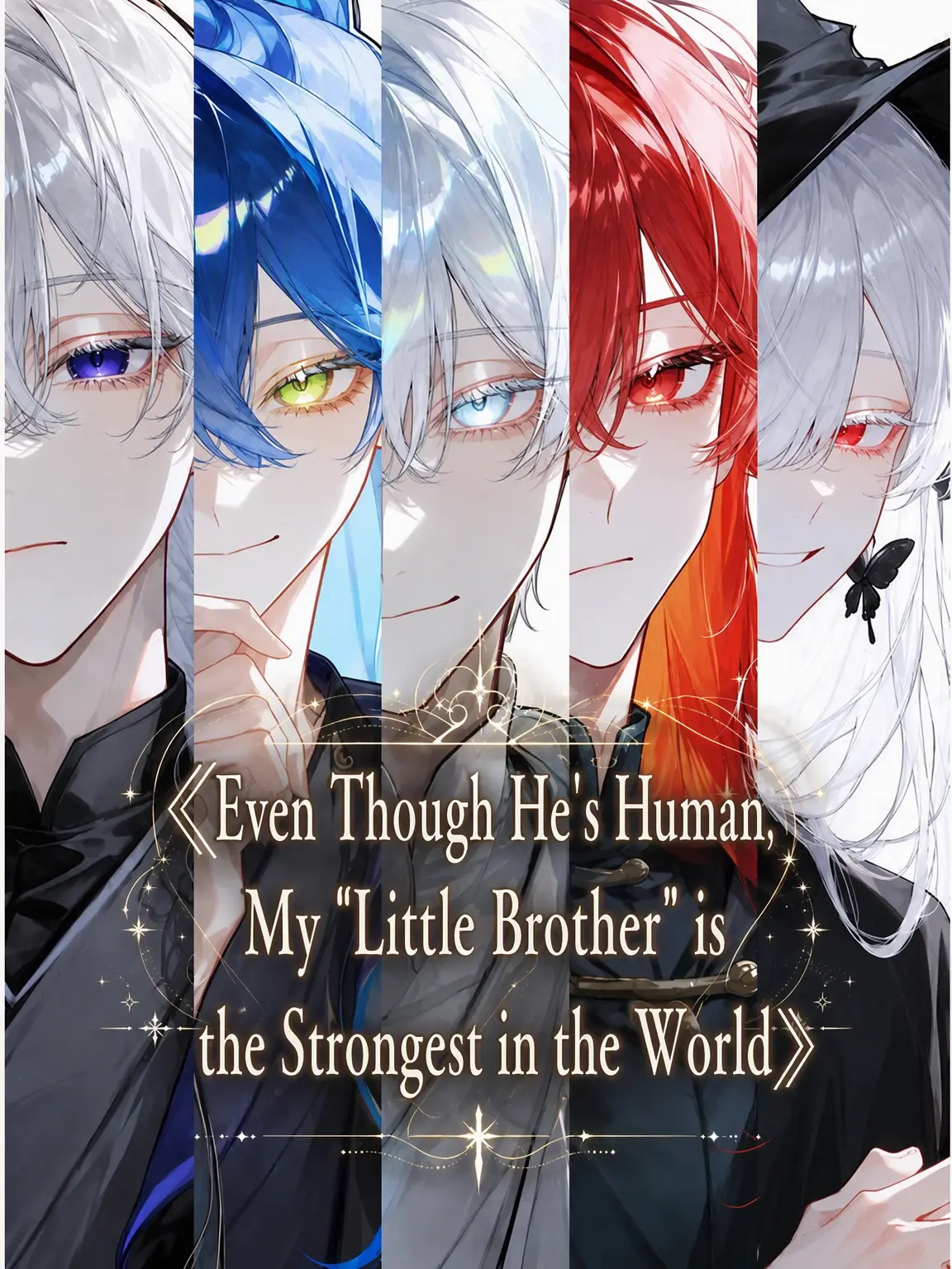 guhehe4620의 Human-Born, but My Brother is the Strongest