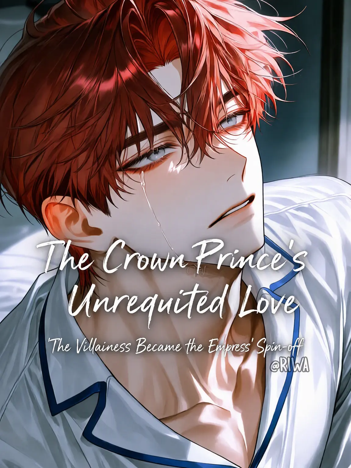 Riwa의 [R] The Crown Prince's Unrequited Love