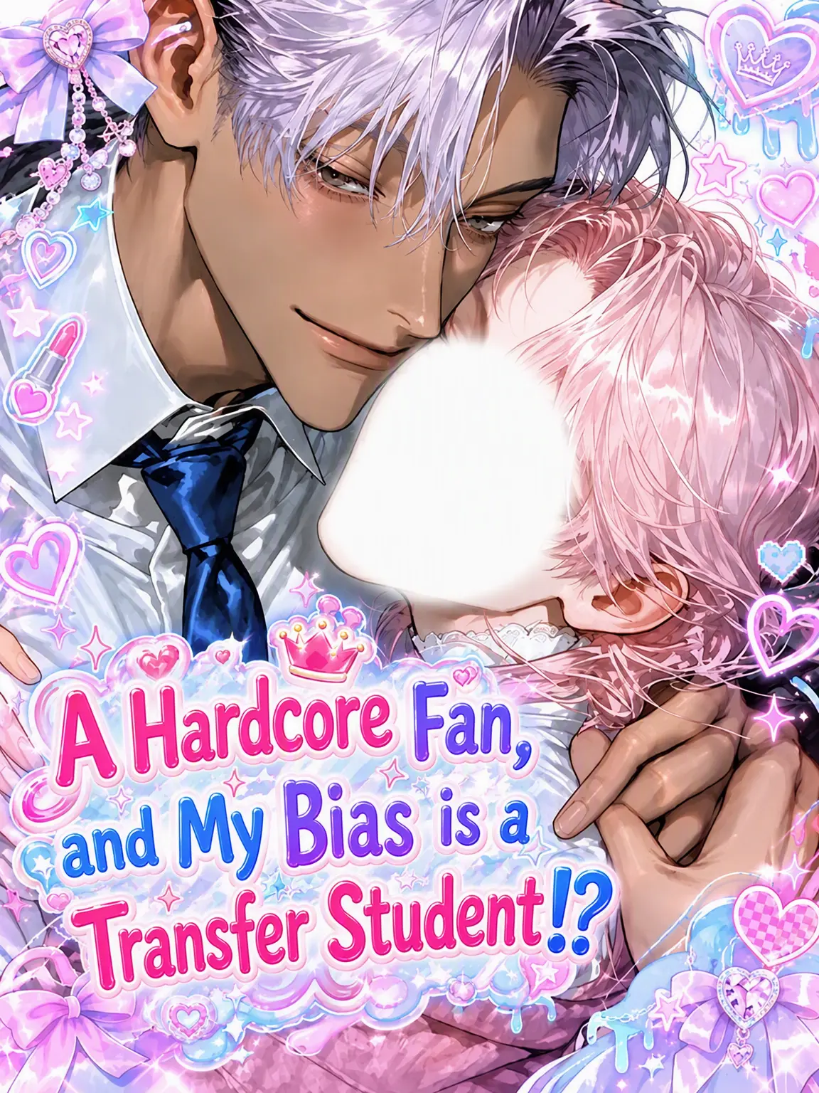 m7xe0의 Hardcore Fanboy: My Idol is a Transfer Student?!