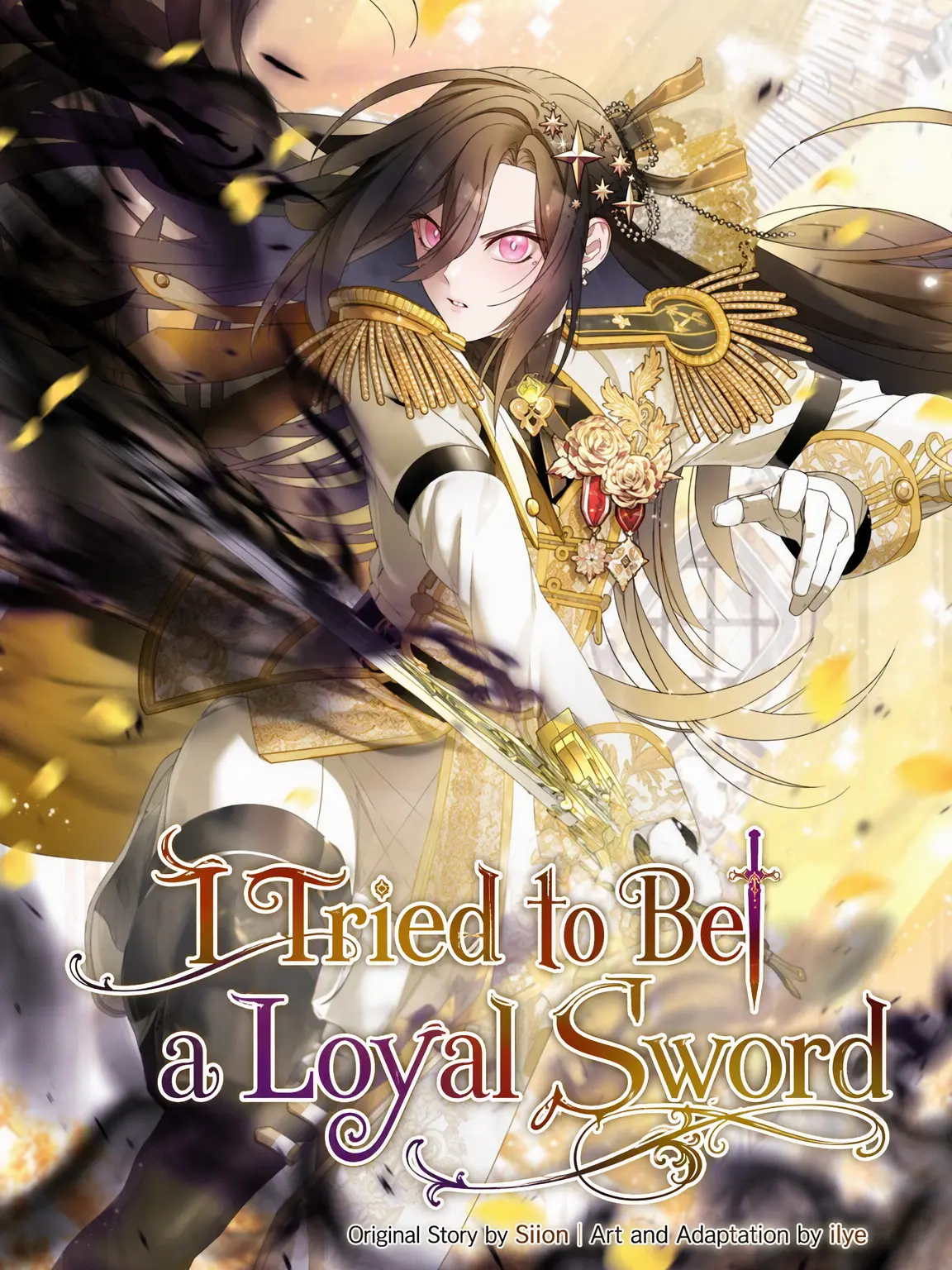 RoseGarden_Tea_Party의 I Tried to Be a Loyal Sword