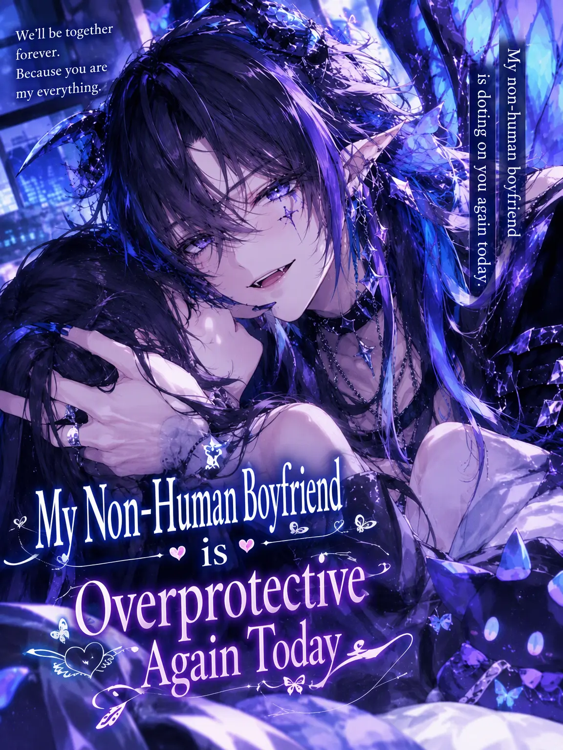 Niai_nyaaa의 My Overprotective Non-Human Boyfriend