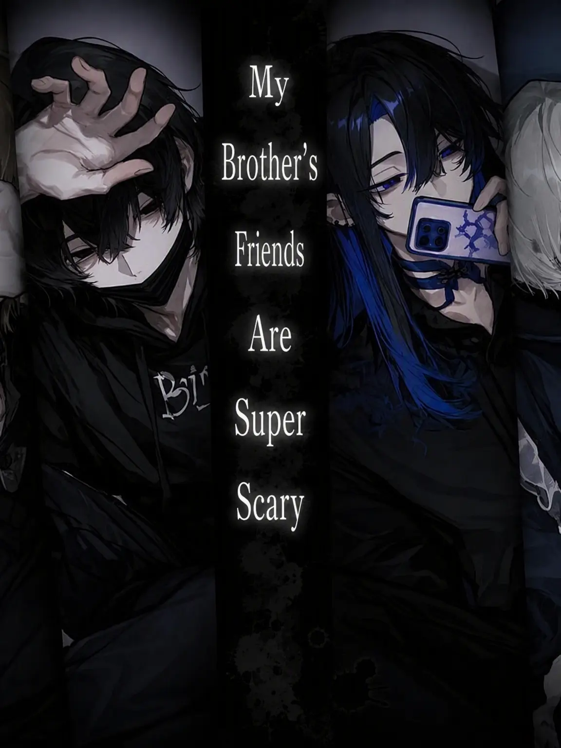 Nanasi_no.001의 My Brother's Friends are Terrifying(?)