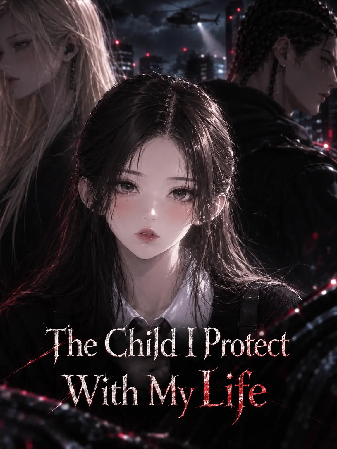 ShiftySnack9776의 The Child Protected at All Costs