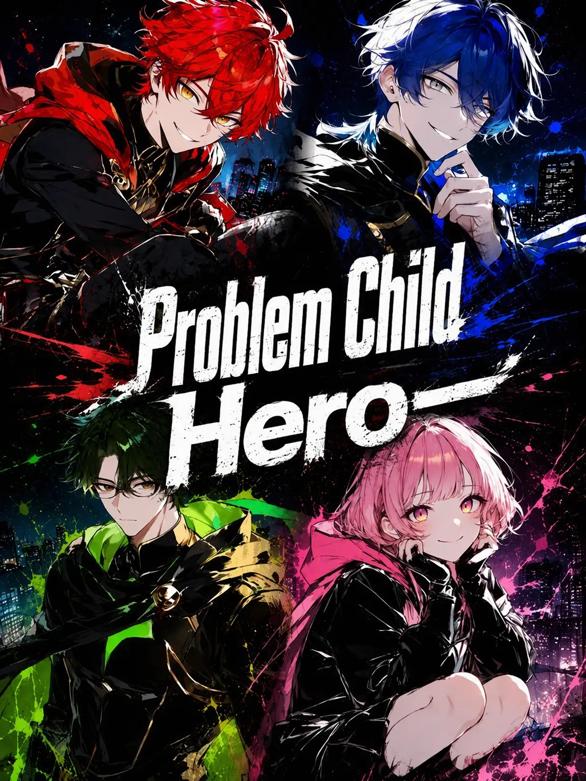 rack_sa20의 Problem Child Heroes