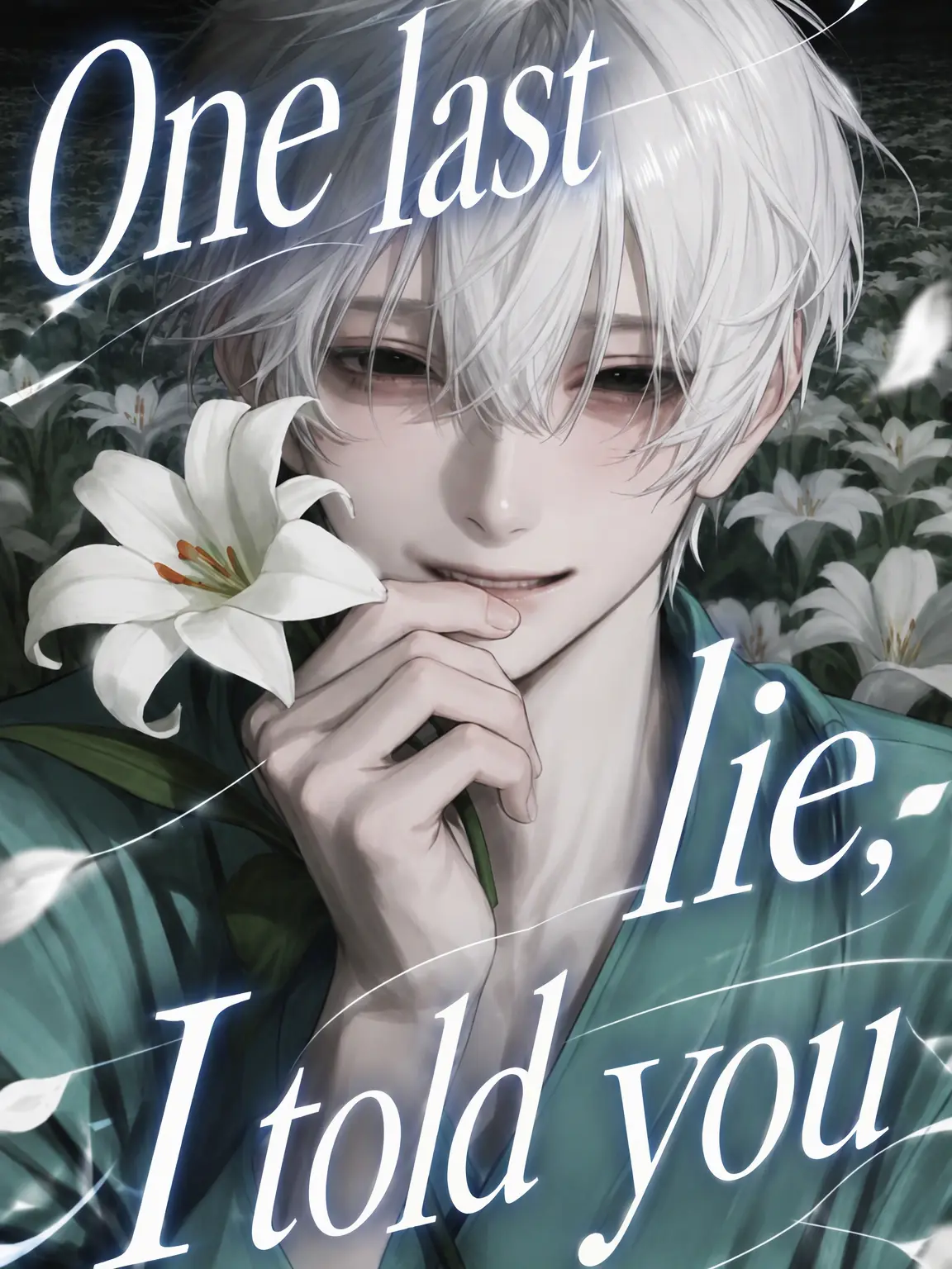 makaloni_i의 The Last Lie I Told You