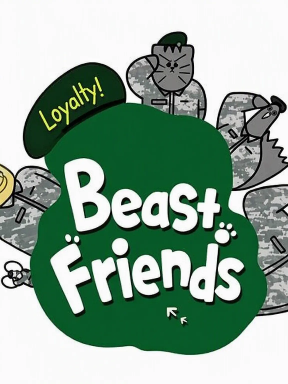 FlakyMamba1277의 Salute! Beast Friends!
