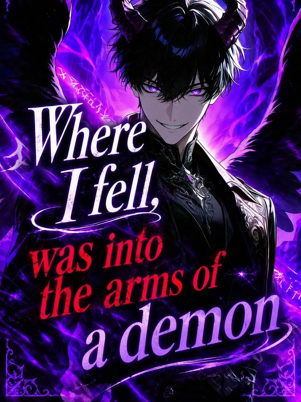 Suzakuakane의 Into the Demon's Arms