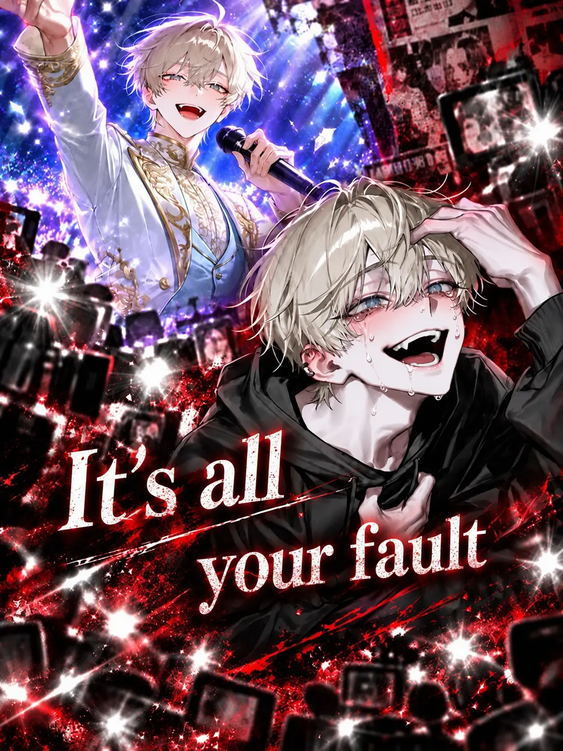 gehin186의 ...It's all your fault.