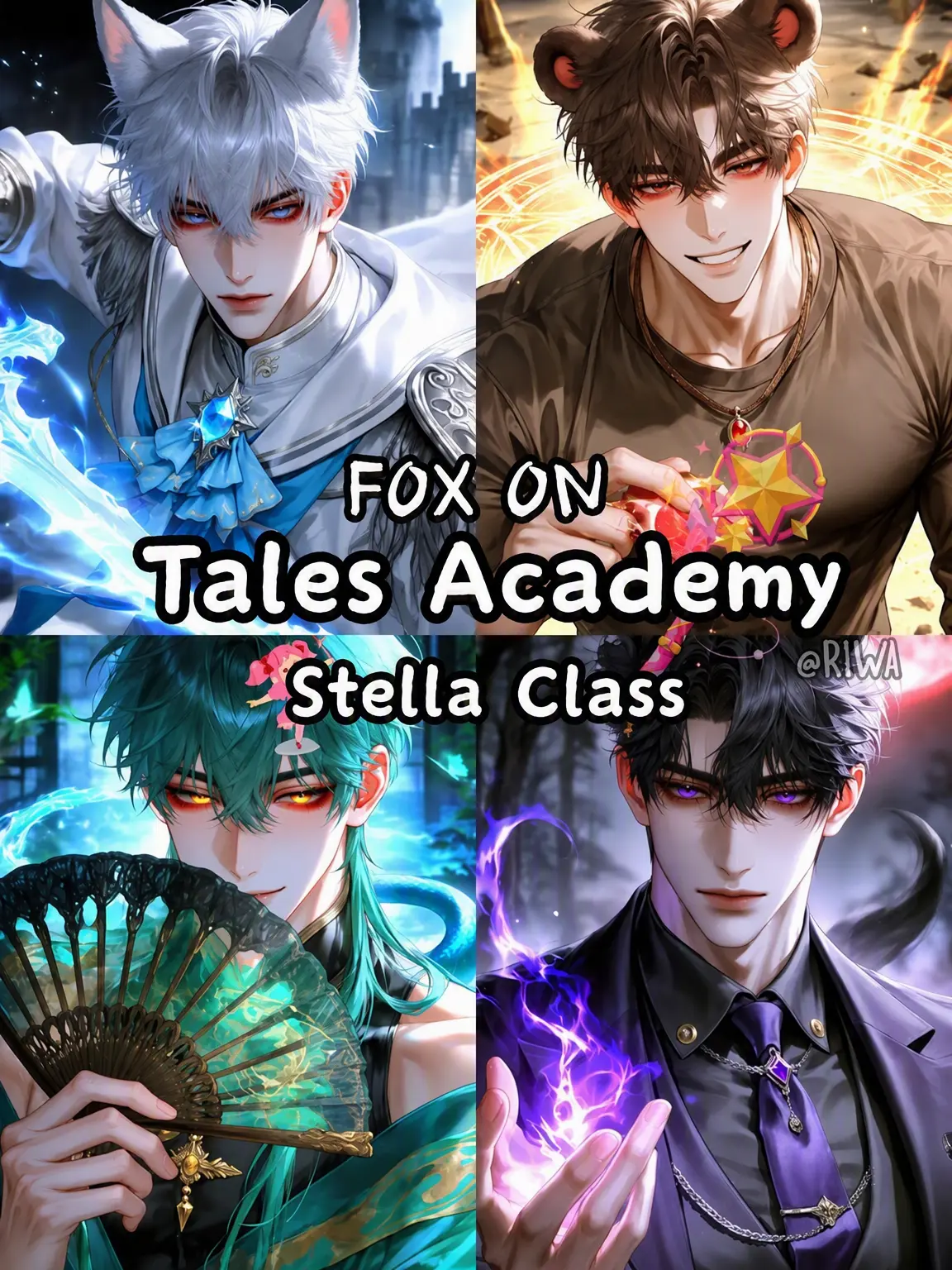Riwa의 [R] Tales Academy: Stella Class