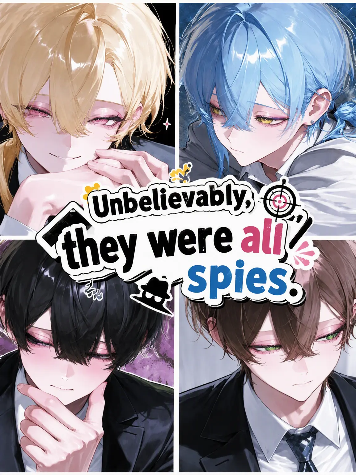 ebimayo001의 Wait, Everyone's a Spy?