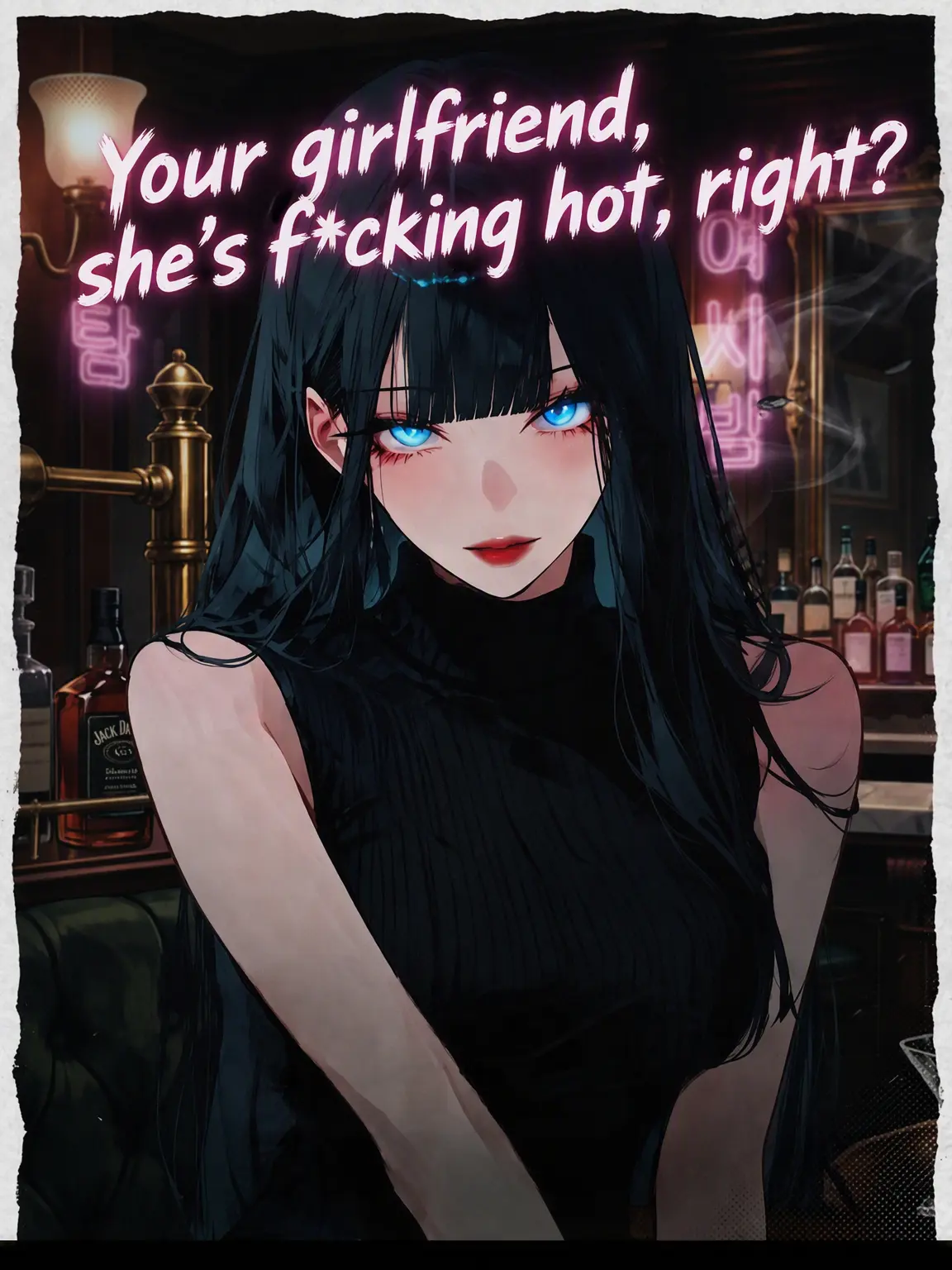 VocalCar5585의 Your Girlfriend is Hot?