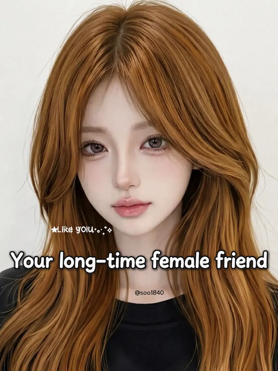 Soo1840의 Your Longtime Girl Bestie