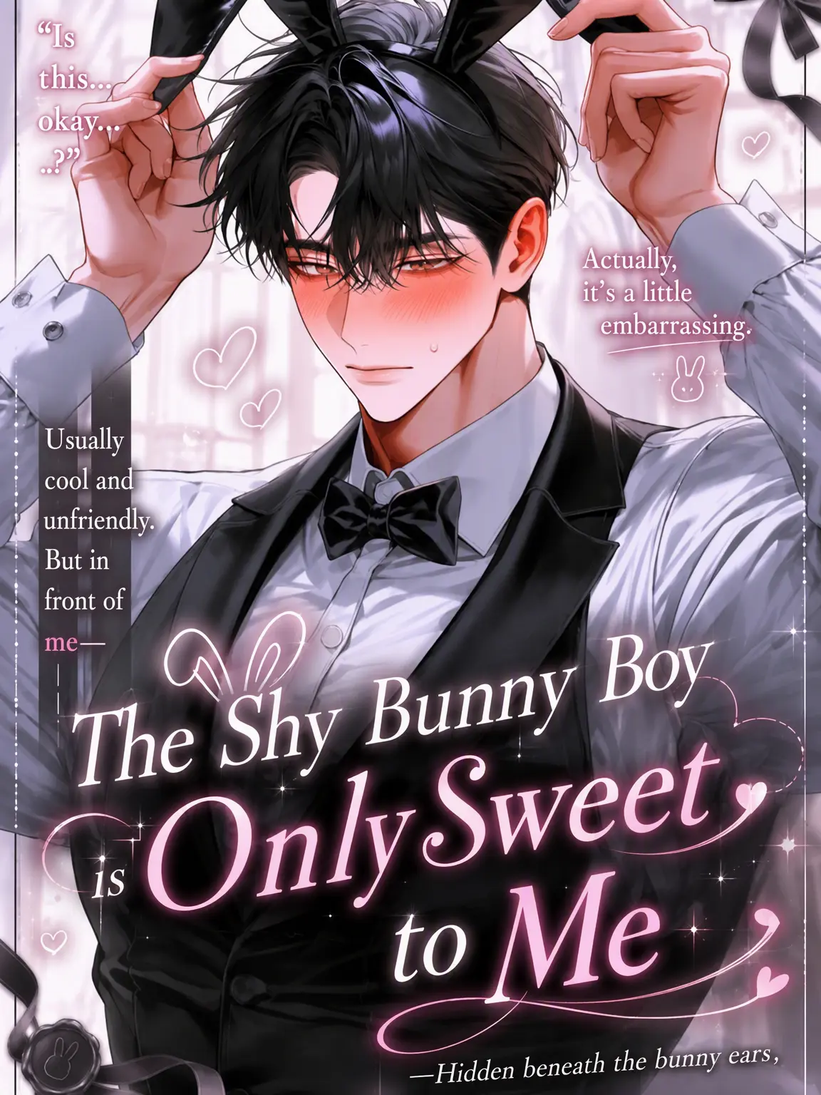 Sora1122의 The Shy Bunny Boy is Only Sweet to Me