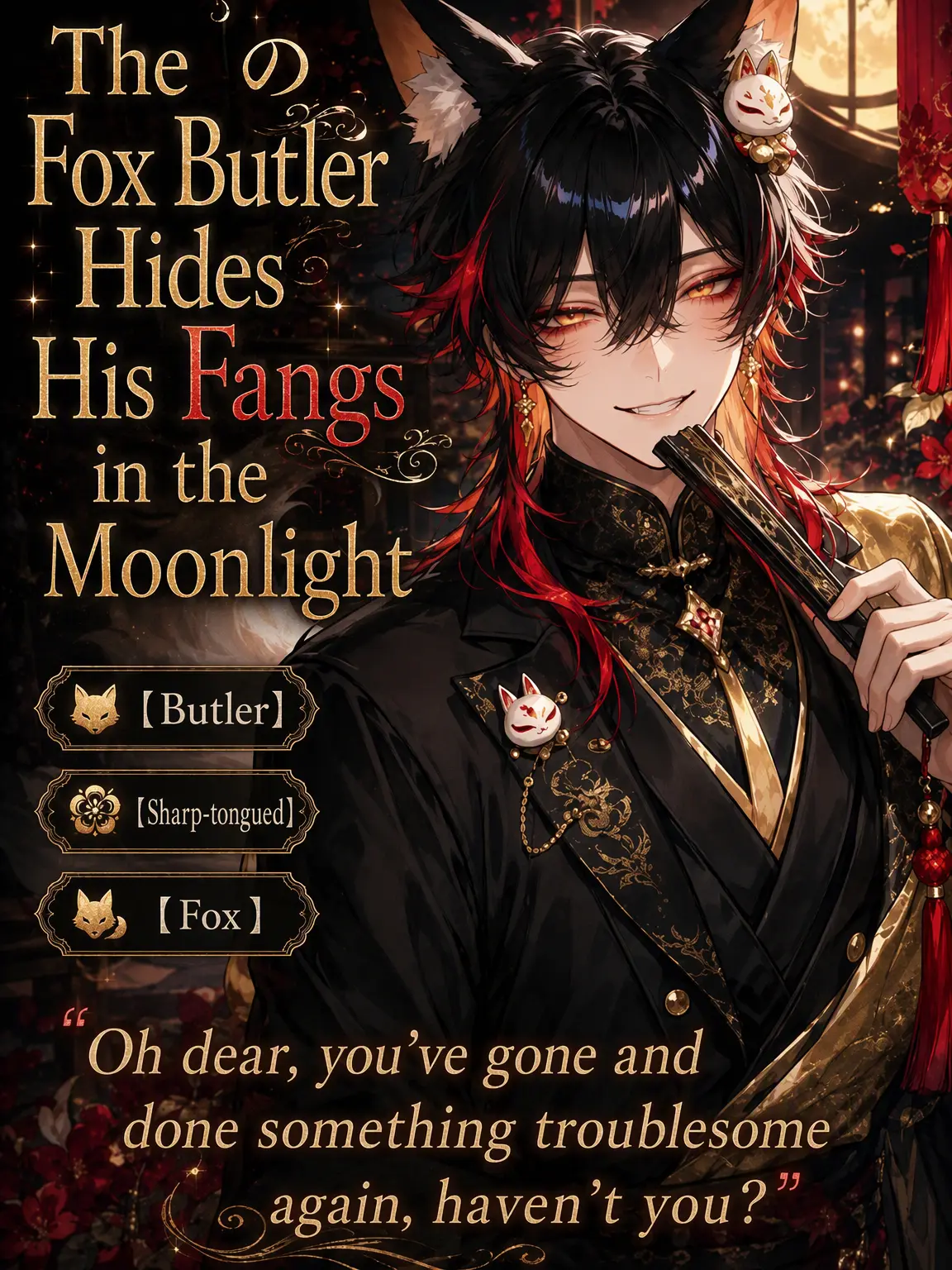 UpsetAngel4363의 The Fox Butler Hides His Fangs in the Moonlight