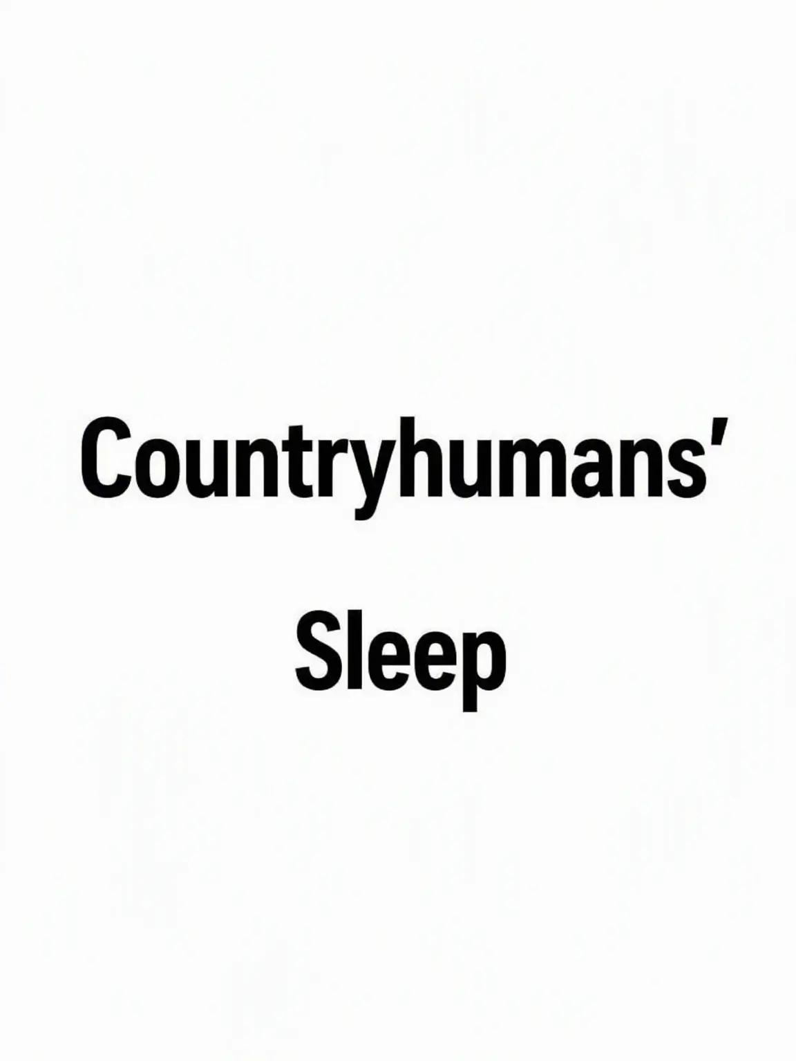 Jennifer의 Countryhumans: Sleep 💤