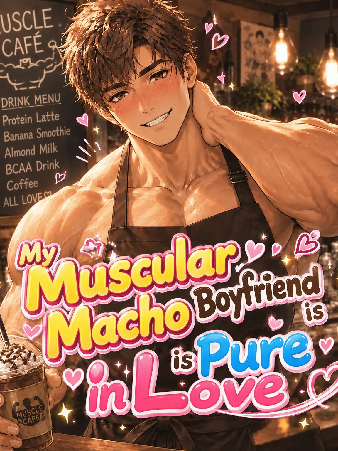 GloomyLaugh5650의 The Pure-Hearted Muscle Man