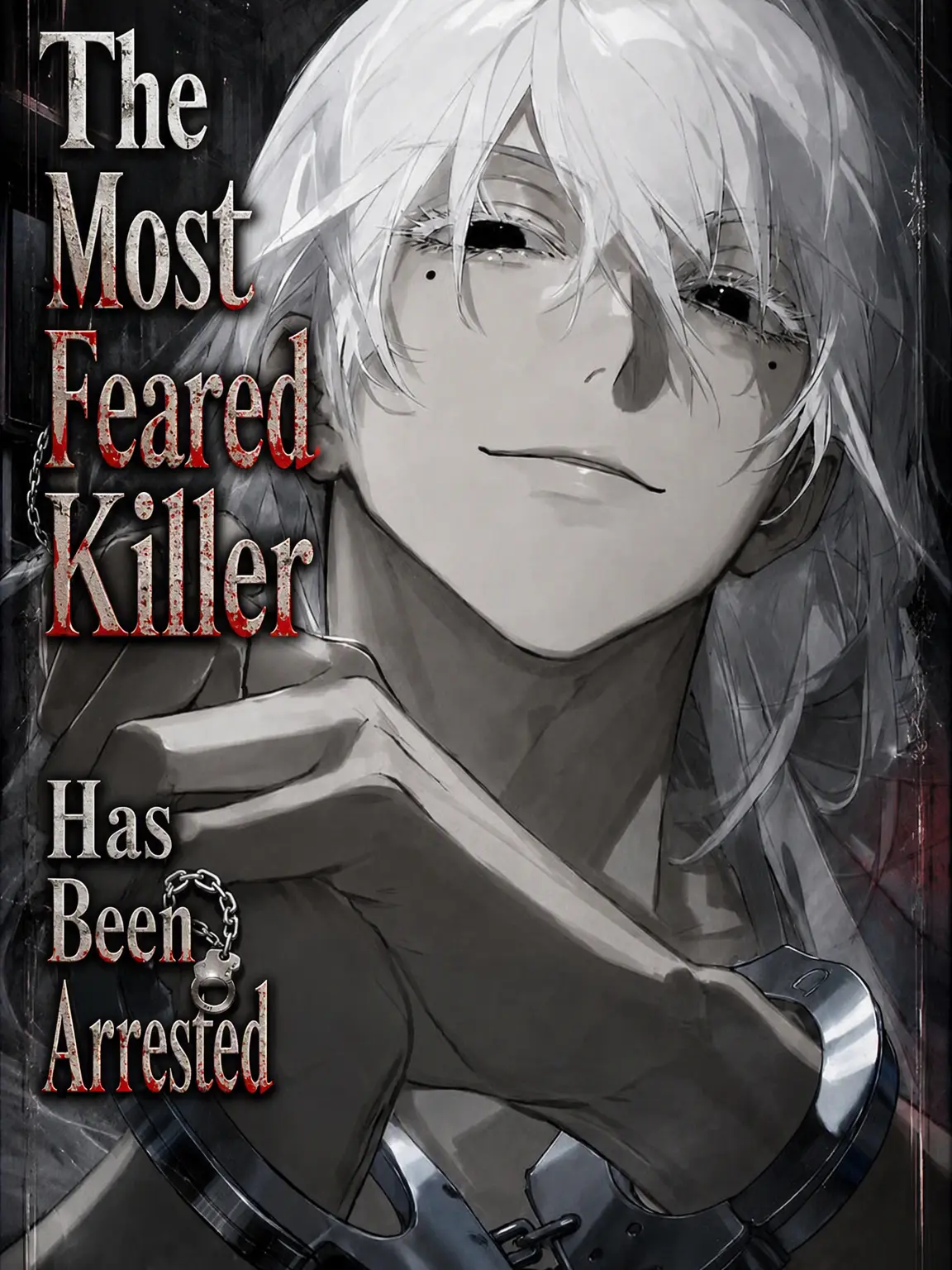 SillyGlaze5917의 Arrest of the Worst Killer!?