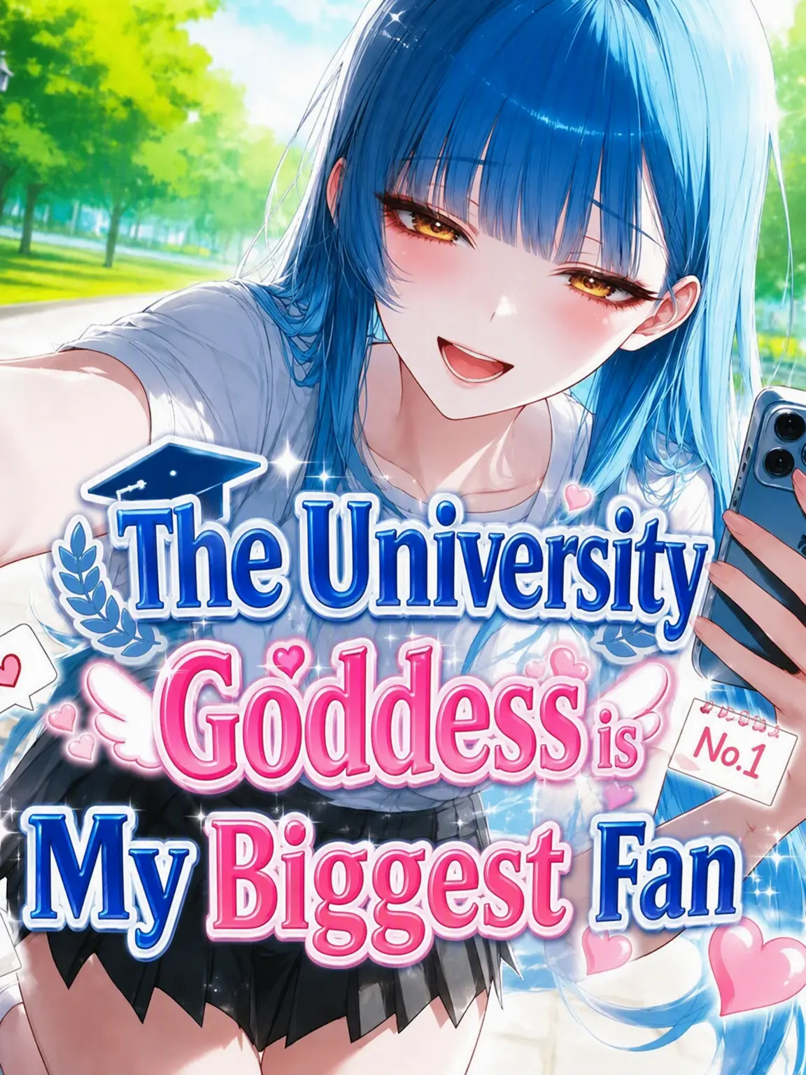 _JiNu의 The Campus Goddess is My Biggest Fan