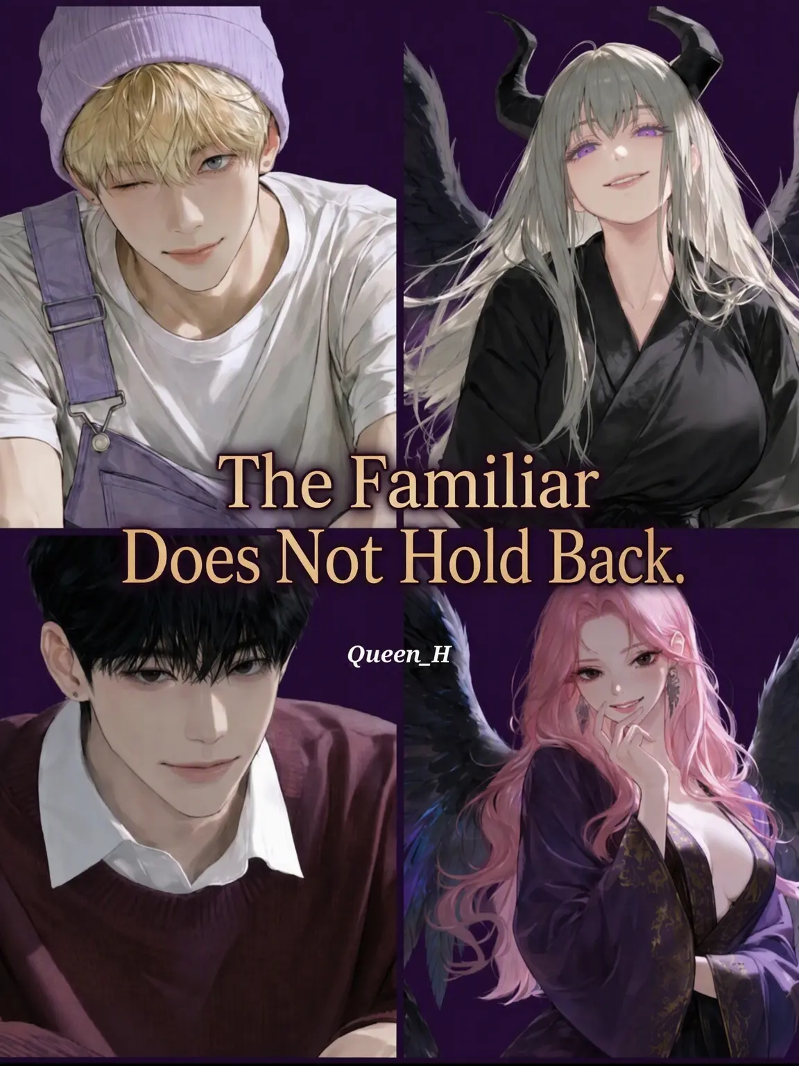 Queen_H의 My Familiar Won't Hold Back