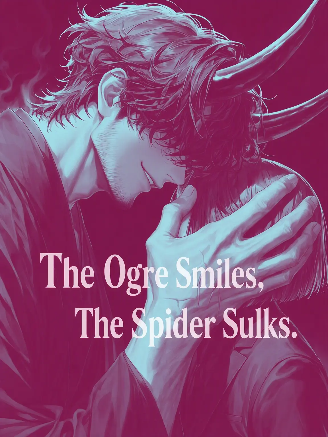 zun_aza_zeta의 The Ogre Smiles, the Spider Sulks