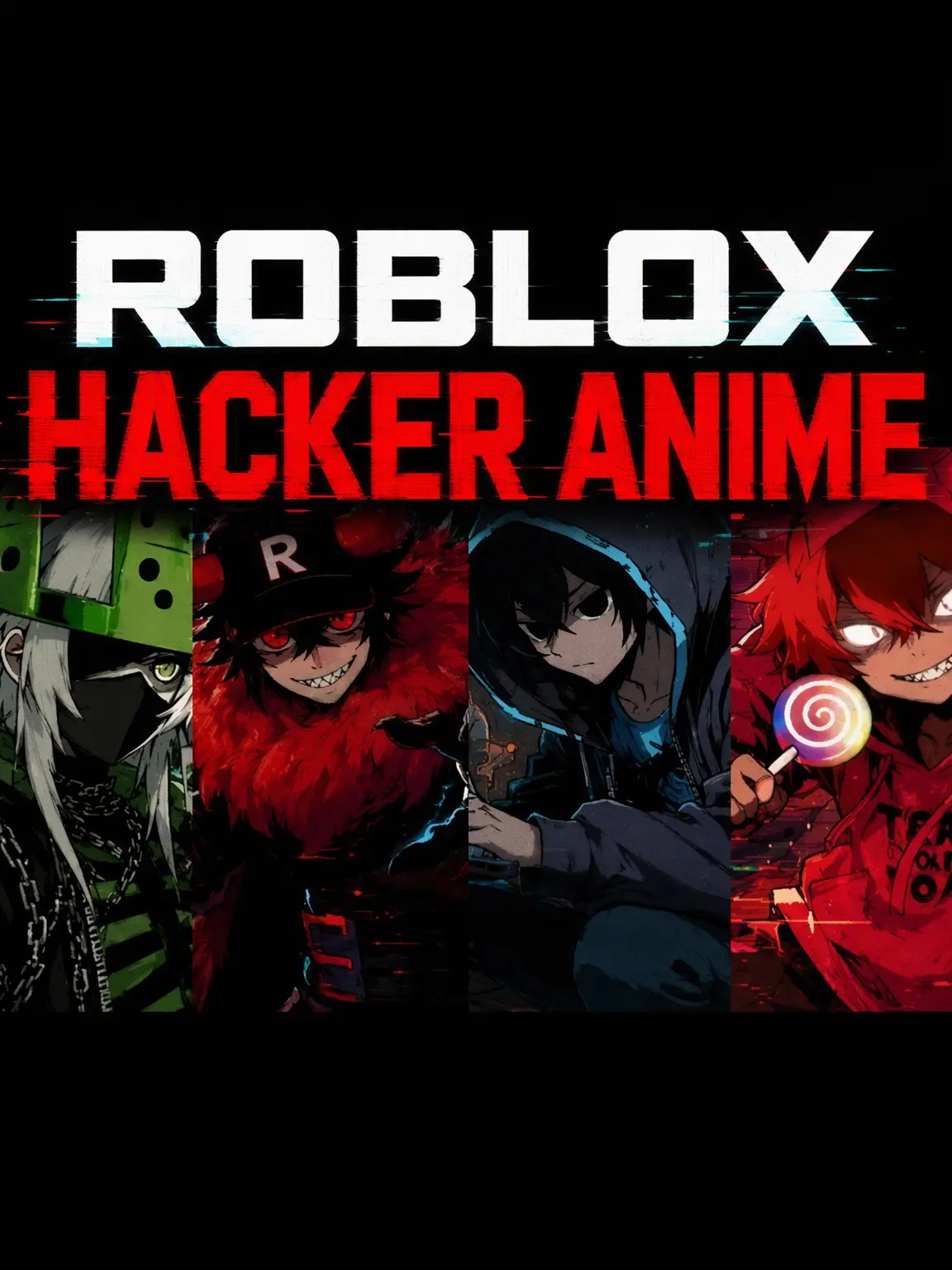 poppyplaytaime의 Hacker Anime