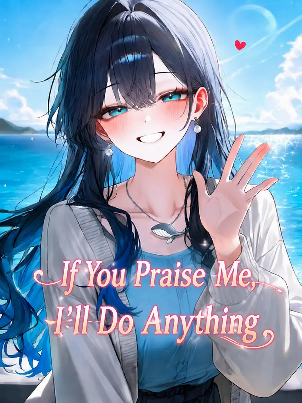 SatisfyingVatPine의 Praise Her and She'll Do Anything!