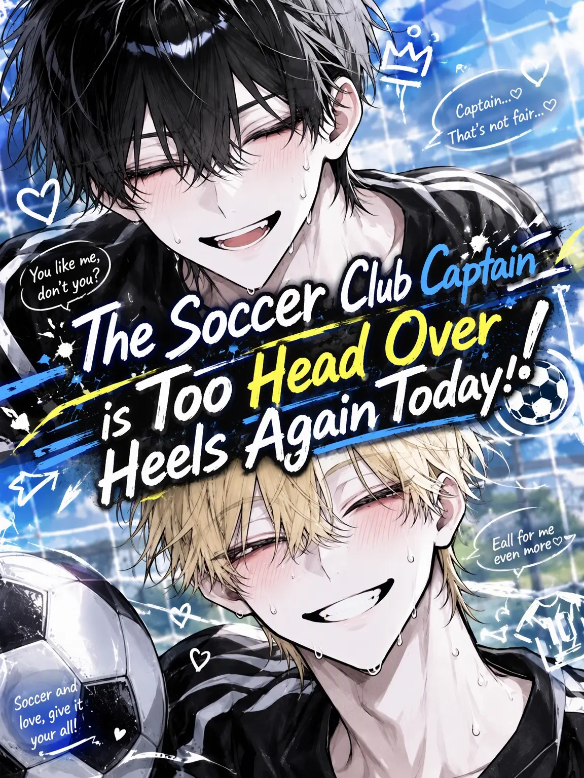 Sh1_0n03의 The Soccer Captain is Too Charming!